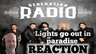 Generation Radio - Lights go out in Paradise REACTION