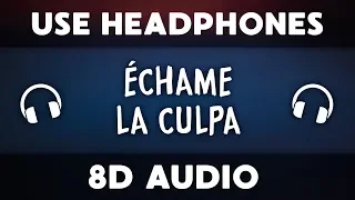 Luis Fonsi, Demi Lovato - Échame La Culpa (8D Audio)