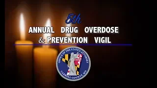 Carroll County State's Attorney 5th Annual Overdose and Prevention Vigil 2019