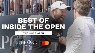 THE BEST MOMENTS | INSIDE THE OPEN | The 151st Open