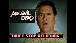 Ash vs. Evil Dead (STARZ): "Don't Stop Believing" Tribute