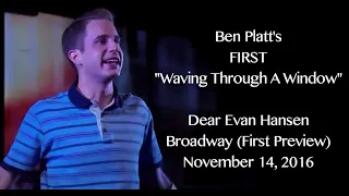 Ben Platt's FIRST "Waving Through A Window" | Dear Evan Hansen (Broadway)