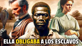 LOS ESCALOFRIANTES ABUSOS DE LAS SEÑORAS BLANCAS A LOS ESCLAVOS NEGROS