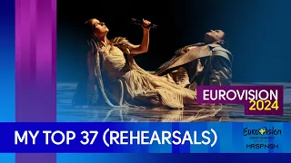 Eurovision 2024 | My top 37 (after rehearsals)