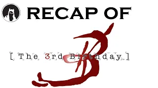 Recap of Parasite Eve - The 3rd Birthday (RECAPitation)