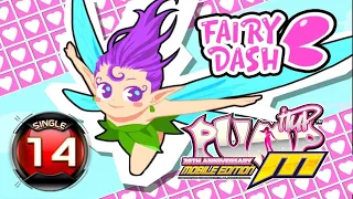 [PUMP IT UP M] Fairy Dash S14 (EXCLUSIVE) ✔