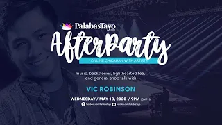 Livestream interview with Vic Robinson on PalabasTayo AfterParty