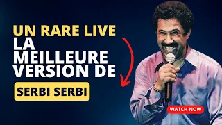 Cheb Khaled - Serbi Serbi (Live en Tunisie) | Le meilleur live rare de "Serbi Serbi", AlbumYa Taleb