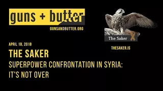 The Saker | Superpower Confrontation in Syria: It's Not Over