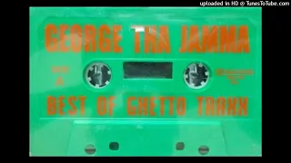 George Tha Jamma - Best Of Ghetto Traxx (1996 Chicago,Illinois) (Side B) (Ghetto House Mix)