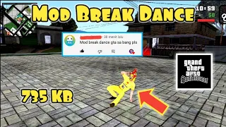 Mod Break Dance - GTA SA ANDROID