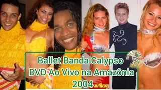 Especial Ballet 2º DVD Banda Calypso na Amazônia 2004