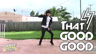 LUHAN (鹿晗) - THAT GOOD GOOD (有點兒意思) ★ DANCE COVER