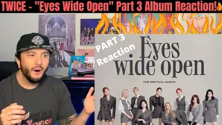 TWICE - "Eyes Wide Open" PART 3 SHOT CLOCK, BEHIND THE MASK, and UP NO MORE Reactions!