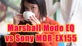 Marshall Mode EQ vs Sony MDR-EX155 и 155AP