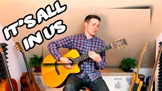 It's All in Us (original song)