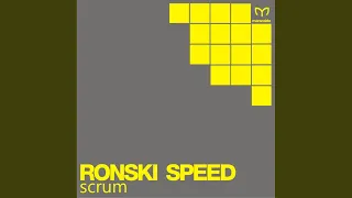 Scrum (Ronski Speed's Scrum Mix)