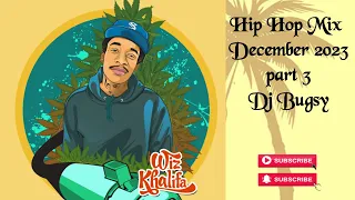 Hip Hop Mix December 2023 pt. 3