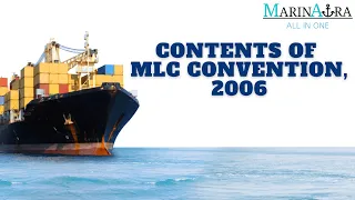 Contents of Maritime Labour Convention (MLC), 2006