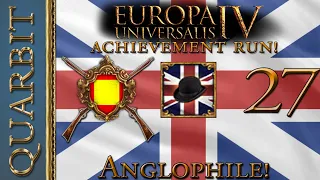 Anglophile England! Let's Play EU4 1.29 - Part 27!