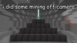 Minecraft Youtubers "mining" off camera be like: