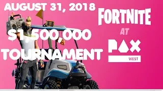 BIGGEST FORTNITE TOURNAMENT EVER! PAX WEST 2018!