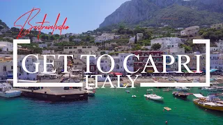 How To Get To Capri From Naples Port with Transport Info