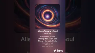 Aliens Took My Soul