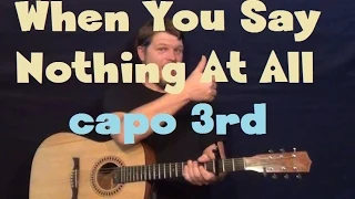 When You Say Nothing At All (Alison Krauss) Easy Guitar Lesson Strum Fingerstyle Capo 3rd Fret