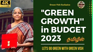 Green Growth in Budget 2023 | Budget 2023 Highlights | #greenvish #sustainability