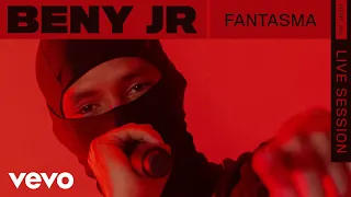 Beny Jr - Fantasma (Live) | VEVO Rounds