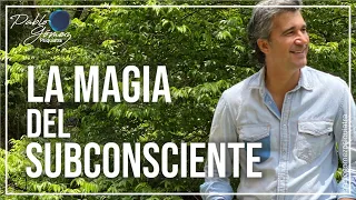 La magia de tu subconsciente / Pablo Gómez Psiquiatra