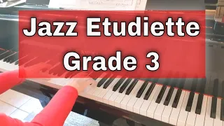 Jazz Etudiette by Matyas Seiber - A:9  |  ABRSM piano grade 3 2021 & 2022