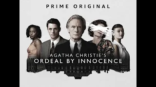 Испытание невиновностью / Ordeal by Innocence Opening Titles