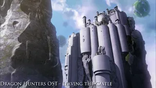 [reup] 27. Dragon Hunters OST - Leaving The Castle