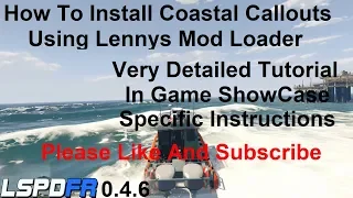 How To Install Coastal Callouts Using Lennys Mod Manager.