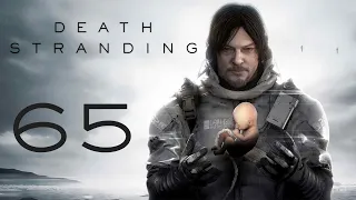 Death Stranding - Немного сюжета, вывоз трупов и прокачка узлов - Хиральное прохождение [#65] | PC