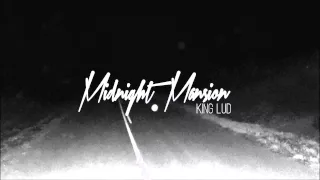 Midnight Mansion - King Lud (Prod. Joey Roarah)