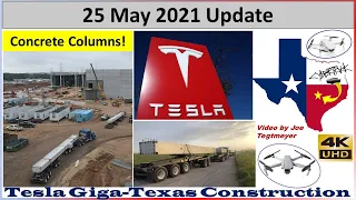 Tesla Gigafactory Texas 25 May 2021 Cyber Truck & Model Y Factory Construction Update (07:30AM)