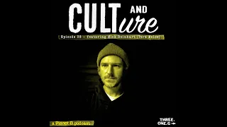 Cult And Culture Episode 38 - Nick Reinhart of Tera Melos