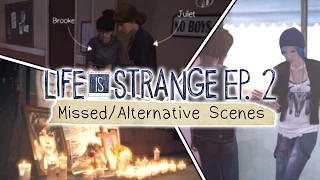 Life is Strange [Episode 2: Out of Time] - Missed/Alternative Scenes