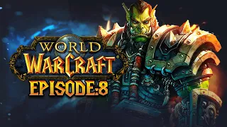 World Of Warcraft Walkthrough Ep.8 - Welcome to ORGRIMMAR | From NOOB To PRO | Orc Warrior 1-120