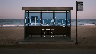 和訳【Outro : Wings-BTS】