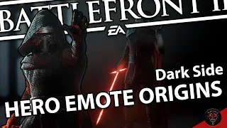 Star Wars Battlefront 2 || Hero Emote Origins || Dark Side