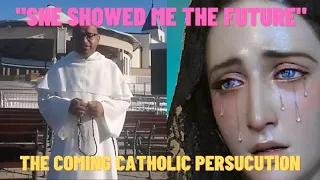 Medjugorje:Fr. Leon:  "She showed me the future - The Coming Catholic Persecution