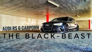 The Black Beast | Audi RS6 | Airlift | 700HP | Extreme Loud | Carporn