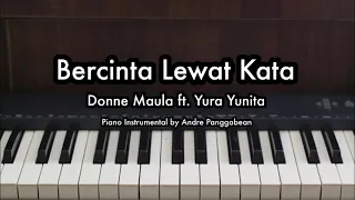 Bercinta Lewat Kata - Donne Maula ft. Yura Yunita | Piano Karaoke by Andre Panggabean