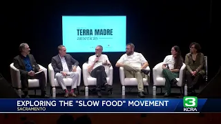 Terra Madre Americas event in Sacramento explore the 'slow food' movement