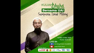 🔴 Live Stream (11/03/2021) Kuliah Dhuha Istimewa Israk Mikraj Bersama Ustaz Azhar Idrus