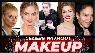 10 Celebs Who Are Unrecognized Without Makeup